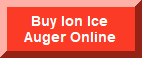 Buy Ion Ice Auger Online
