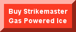 Buy Strikemaster Gas Powered Ice Augers Online Honda Lite HL-8 and HL-10